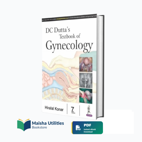 dc-duttas-textbook-of-gynecology-7th-edition.jpg DC Dutta’s Textbook of Gynecology 7th Edition – comprehensive and illustrated gynecology textbook for medical students and practitioners
