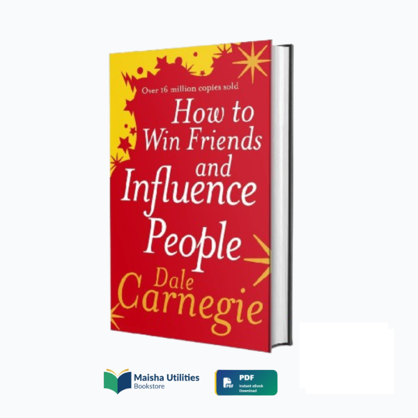 Cover of How to Win Friends and Influence People by Dale Carnegie — guide to improving interpersonal skills, influence, and leadership through sincerity and empathy.