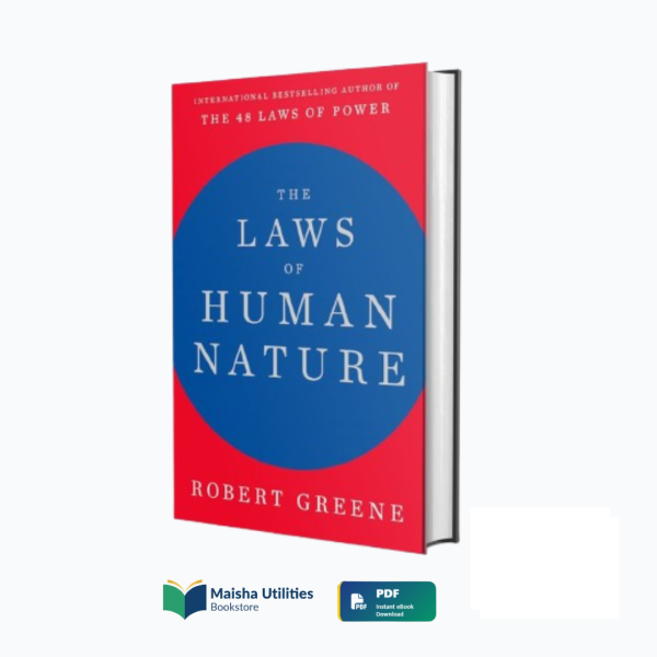 the-laws-of-human-nature-robert-greene-book-cover.jpg Book cover of “The Laws of Human Nature” by Robert Greene – a comprehensive guide to understanding human behavior and influence.