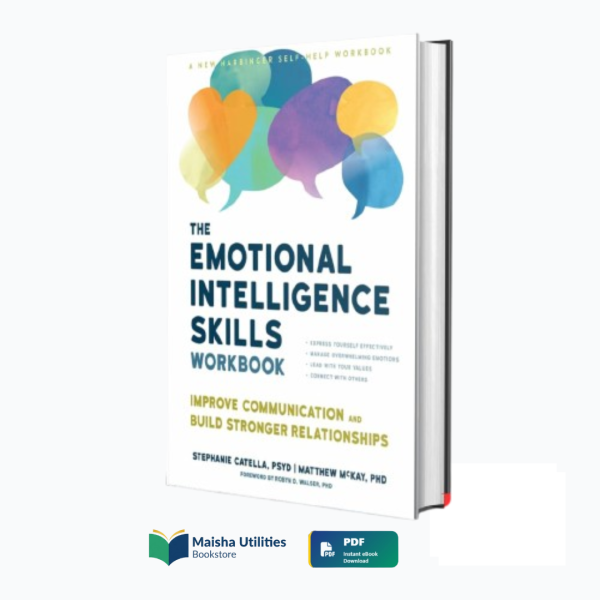 the-emotional-intelligence-skills-workbook-stephanie-catella-book-cover.jpg Cover of The Emotional Intelligence Skills Workbook by Stephanie Catella and Matthew McKay — a practical guide to improving communication and building emotional intelligence.