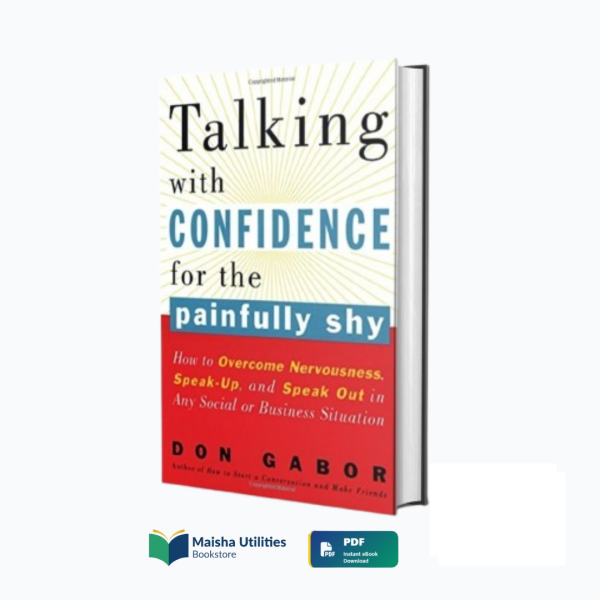 talking-with-confidence-for-the-painfully-shy-don-gabor.jpg Cover of Talking with Confidence for the Painfully Shy by Don Gabor
