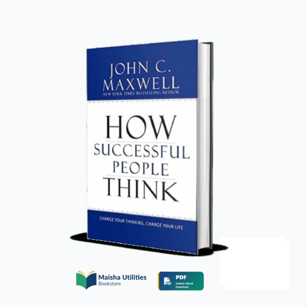 how-successful-people-think-john-maxwell-book-cover.jpg Book cover for “How Successful People Think” by John C. Maxwell, a mindset and success development guide.
