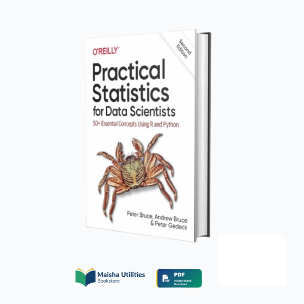 practical-statistics-for-data-scientists-peter-bruce-book-cover.jpg Book cover for “Practical Statistics for Data Scientists” by Peter Bruce, a guide to essential statistical methods in data science.