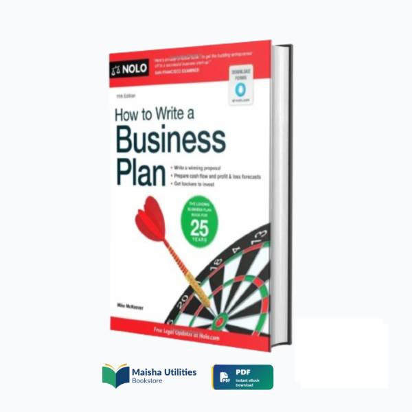 Book cover of “How to Write a Business Plan” by Mike P. McKeever — a practical guide for entrepreneurs to plan and fund a successful business.