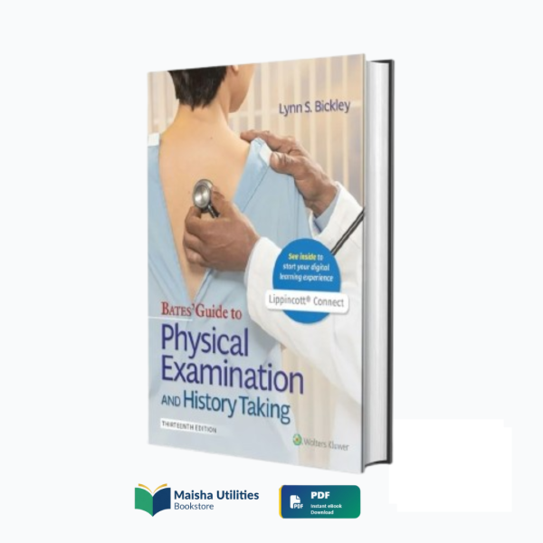 bates-nursing-guide-physical-examination-3rd-edition.jpg Bates’ Nursing Guide to Physical Examination and History Taking 3rd Edition – evidence-based nursing textbook for clinical assessment