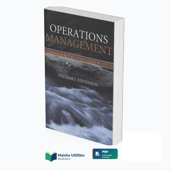operations-management-william-stevenson Operations Management 14th Edition by William J. Stevenson PDF eBook – Maisha Utilities Bookstore