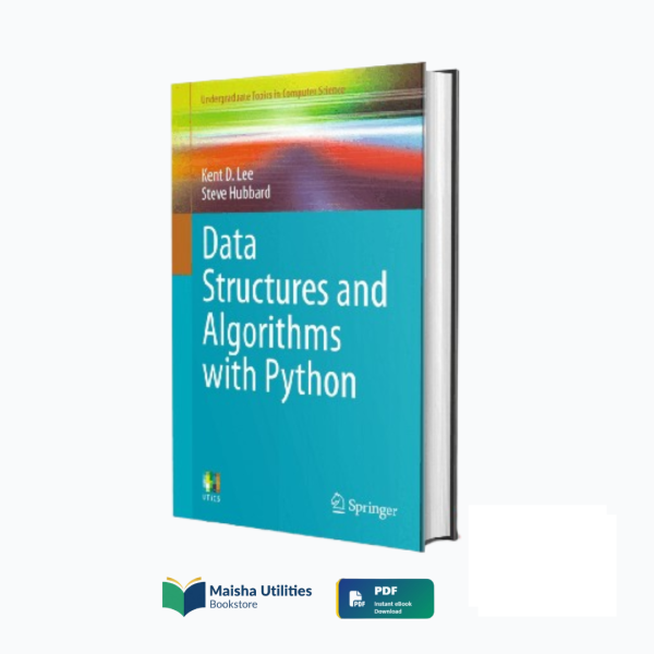 data-structures-and-algorithms-with-python-kent-lee-book-cover.jpg Book cover for “Data Structures and Algorithms with Python” by Kent D. Lee teaching efficient programming techniques.