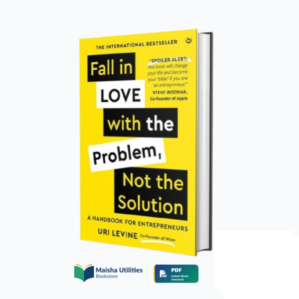 fall-in-love-with-the-problem-uri-levine-book-cover.jpg fall-in-love-with-the-problem-uri-levine-book-cover.jpg