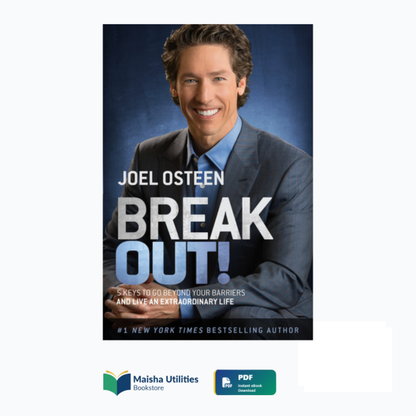 break-out-joel-osteen.jpg Break Out by Joel Osteen book cover illustrating personal growth, faith, motivation, and achieving breakthroughs