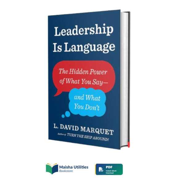 Leadership Is Language by L. David Marquet book cover illustrating modern communication and leadership strategies