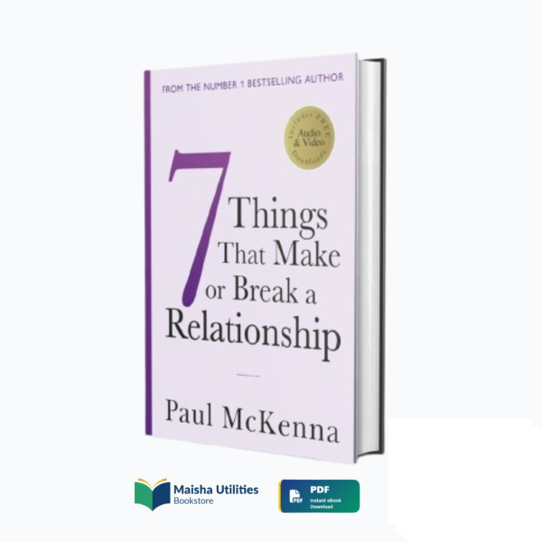 7-things-that-make-or-break-a-relationship-paul-mckenna-book-cover.jpg Book cover for “7 Things That Make or Break a Relationship” by Paul McKenna, focusing on emotional connection and communication in relationships.