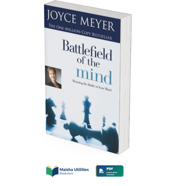 battlefield-of-the-mind-joyce-meyer.jpg Battlefield of the Mind by Joyce Meyer book cover teaching strategies for overcoming negative thinking and strengthening faith