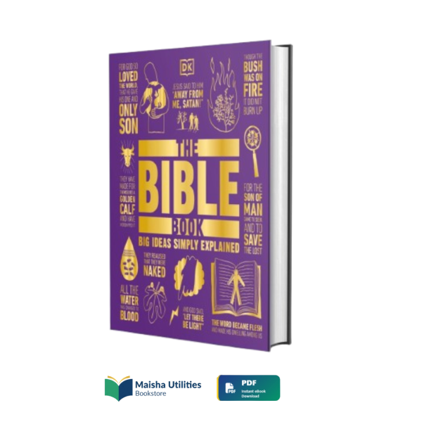 the-bible-book-big-ideas-simply-explained-dk.jpg The Bible Book by DK featuring visual explanations of biblical stories, themes, and teachings