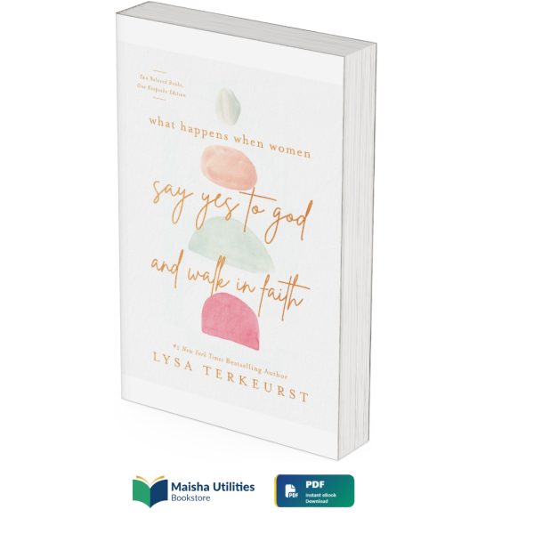 what-happens-when-women-say-yes-to-god-lysa-terkeurst.jpg What Happens When Women Say Yes to God by Lysa TerKeurst book cover illustrating faith, spiritual growth, women empowerment, and Christian living