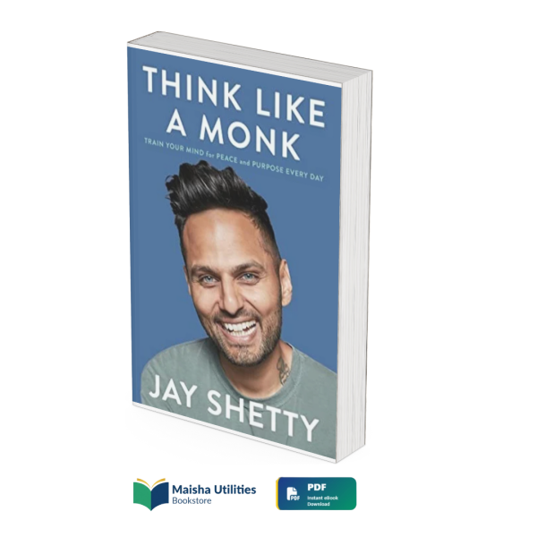 think-like-a-monk-jay-shetty.jpg Think Like a Monk by Jay Shetty book cover illustrating mindfulness, personal growth, spiritual wisdom, and intentional living