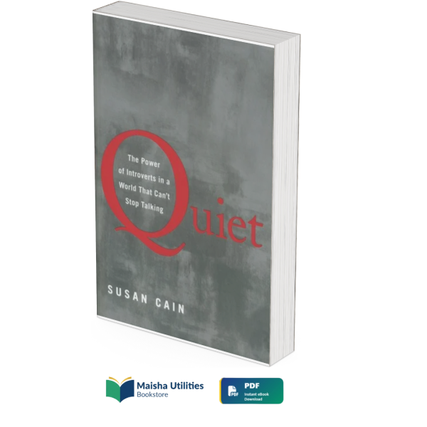 Quiet by Susan Cain book cover highlighting the strengths of introverts and the power of quiet personalities